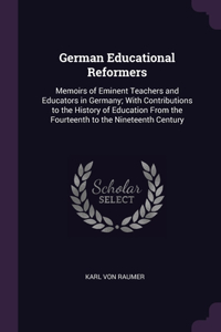 German Educational Reformers