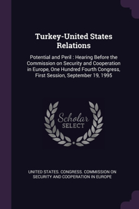 Turkey-United States Relations