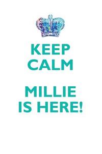 Keep Calm, Millie Is Here Affirmations Workbook Positive Affirmations Workbook Includes: Mentoring Questions, Guidance, Supporting You