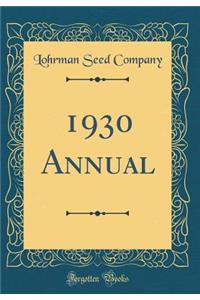 1930 Annual (Classic Reprint)