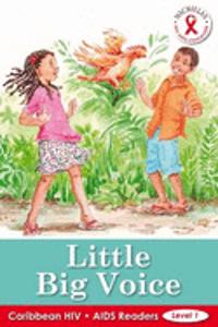 Caribbean HIV/AIDS Readers Little Big Voice