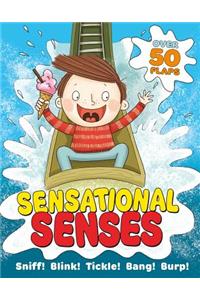 Sensational Senses