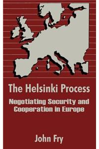 The Helsinki Process