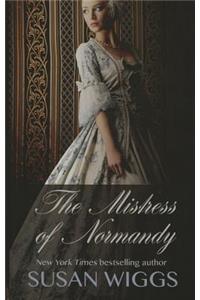 The Mistress Of Normandy