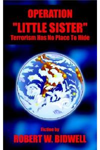 Operation Little Sister