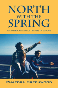 North with the Spring