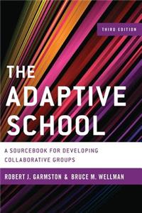 The Adaptive School