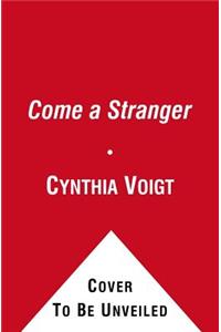 Come a Stranger