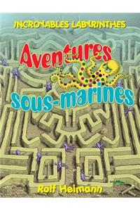 Aventures Sous-Marines