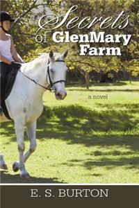 Secrets of Glenmary Farm