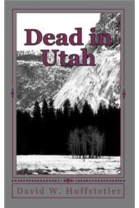 Dead in Utah