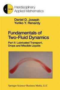 Fundamentals of Two-Fluid Dynamics