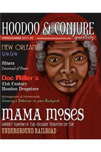 Hoodoo and Conjure Quarterly, Volume 1, Issue 2