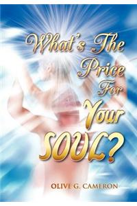 What's the Price for Your Soul?