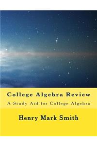 College Algebra Review