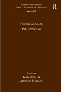 Volume 17: Kierkegaard's Pseudonyms