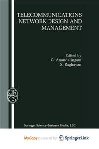 Telecommunications Network Design and Management