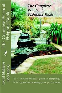Complete Practical Fishpond Book