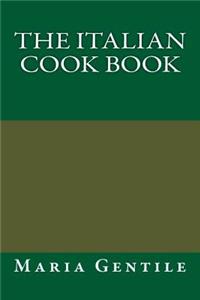 The Italian Cook Book