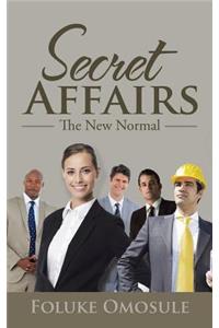 Secret Affairs