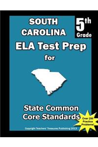 South Carolina 5th Grade ELA Test Prep