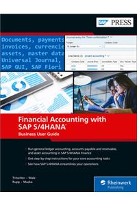 Financial Accounting with SAP S/4hana: Business User Guide