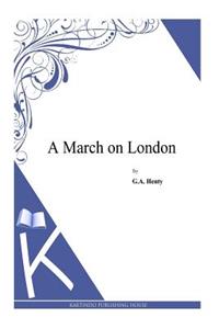 March on London