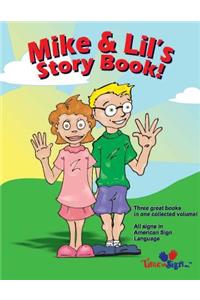 Mike and Lil's Story Book