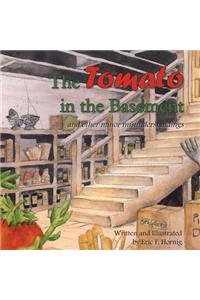 The Tomato in the Basement