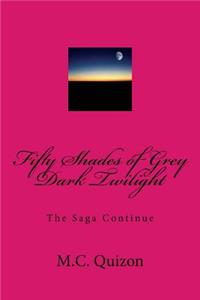 Fifty Shades of Grey Dark Twilight
