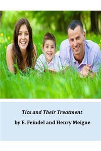 Tics and Their Treatment