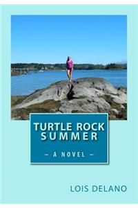 Turtle Rock Summer
