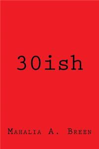 30ish