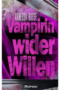 Vampirin wider Willen