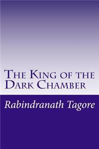 The King of the Dark Chamber