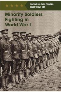 Minority Soldiers Fighting in World War I