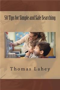 50 Tips for Simple and Safe Searching