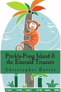 Prickly-Pong Island and the Emerald Treasure