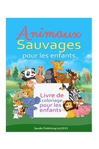 Animaux sauvages pour les enfants