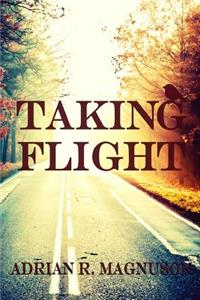 Taking Flight
