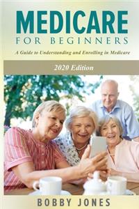 Medicare for Beginners 2020