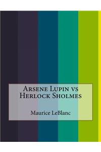 Arsene Lupin Vs Herlock Sholmes