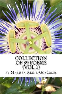 Collection of 89 Poems (Vol. 1)