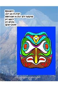 maschere libro da colorare Americano in stile arte indigena per adulti per artista Grace Divine