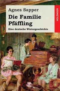 Die Familie Pfäffling: Eine deutsche Wintergeschichte