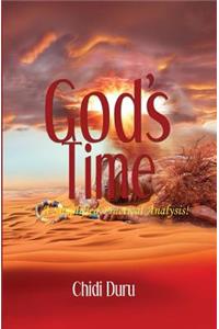 God's Time: A Simplified Practical Analysis