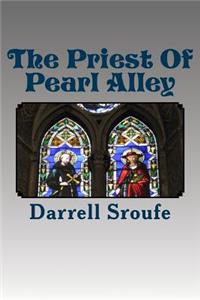 Priest Of Pearl Alley