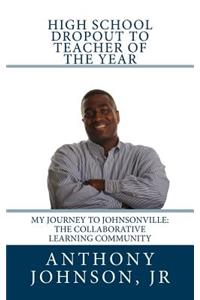 High School Dropout to Teacher of the Year