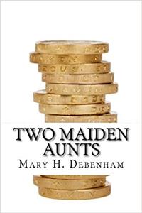 Two Maiden Aunts