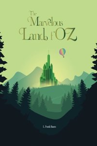 The Marvelous Land of Oz